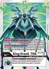 Roi Drasil_7D6 - BT13-007 - SR // BT13 – Contre le Chevalier Royal // BT13 - Versus Royal Knight